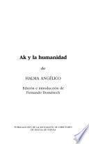 Ak y la humanidad