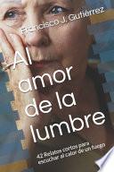 Al amor de la lumbre