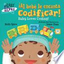 ¡Al bebé le encanta codificar! / Baby Loves Coding!