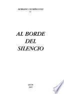 Al borde del silencio