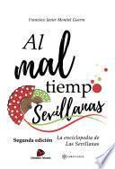 Al mal tiempo Sevillanas. Segunda edición.
