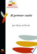 Al primer vuelo (Anotado)