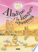 Aladino y la lámpara espantosa