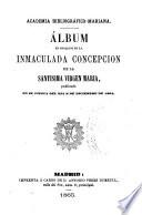 Album en obsequio de la Inmaculada Concepción de la Ssma. Virgen María