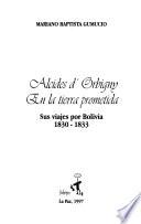 Alcides d'Orbigny en la tierra prometida