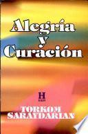 Alegria Y Curacion / Joy and Healing