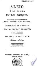 Alejo, ú, La casita en los bosques
