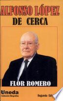 Alfonso López de cerca