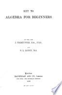Algebra for beginners. [With] Key
