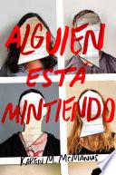 Alguien está mintiendo