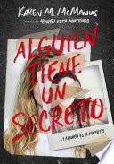 Alguien tiene un secreto / Two Can Keep a Secret