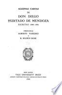 Algunas cartas de don Diego Hurtado de Mendoza