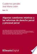 Algunas cuestiones relativas a las reformas de derecho penal y procesal penal