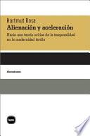 Alienación y aceleración