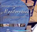 Alimentacion Y Dieta Mediterranea
