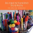 Alimentando Suenos: Un Ano de Sonrisas