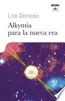Alkymia para la nueva era