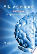 Allá y siempre. La epidemia oculta: TOC