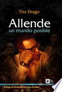 Allende, un mundo posible