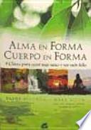 Alma en forma, cuerpo en forma
