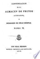 Almacen De Frutos Literarios O Semanario De Obras Ineditas