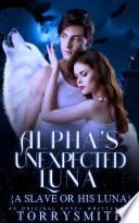 Alpha's Unexpected Luna