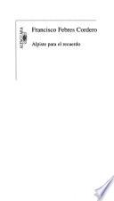 Alpiste para el recuerdo