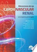 Alteraciones del eje cardiovascular renal en el perro y en el gato
