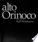 Alto Orinoco en imágenes y textos