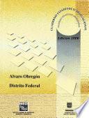 Álvaro Obregón Distrito Federal. Cuaderno estadístico delegacional 2000