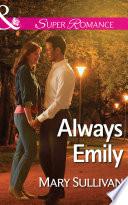 Always Emily (Mills & Boon Superromance)