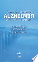 Alzheimer. Un siglo para la esperanza