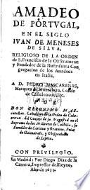 Amadeo de Portugal en el siglo Juan de Meneses de Silva