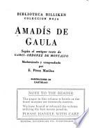 Amadís de Gaula según el antiguo texto de Garci-Ordoñez de Montalvo