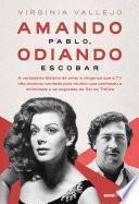Amando Pablo, odiando Escobar