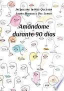 Amándome durante 90 días