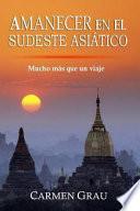 Amanecer en el Sudeste Asiático