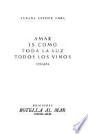 Amar es como toda la luz todos los vinos