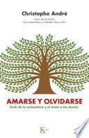 Amarse y olvidarse