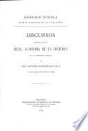 Ambrosio Spinola, primer marques de los Balbases. Discursos leidos ante la Real Academia de la Historia