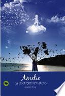 Amelie, la niña que no nació