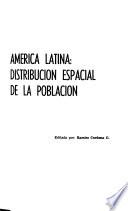 América Latina, distribución espacial de la población