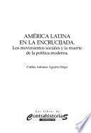 América Latina en la encrucijada