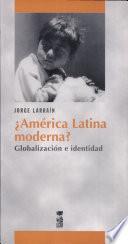América Latina moderna?