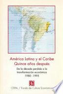 América Latina y el Caribe, quince años después