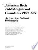 American Book Publishing Record Cumulative, 1950-1977