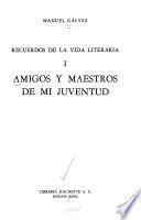 Amigos y maestros de mi juventud