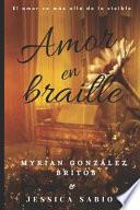 Amor en Braille