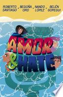 Amor & Hate