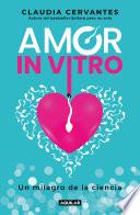 Amor in vitro